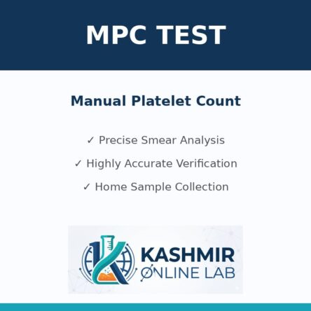 Manual Platelet Count (MPC) Test