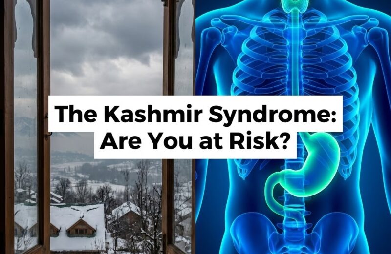 The “Kashmir Syndrome”: 3 Silent Health Crises Hiding in Plain Sight The “Kashmir Syndrome”: 3 Silent Health Crises Hiding in Plain Sight